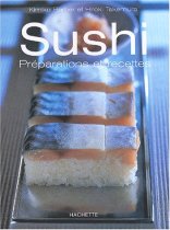 Sushi, Préparations et Recettes